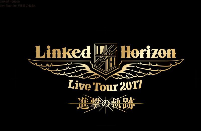 「Linked Horizon Live Tour 2017 進擊的軌跡 in Hong Kong」10月21、22日向香港進撃!