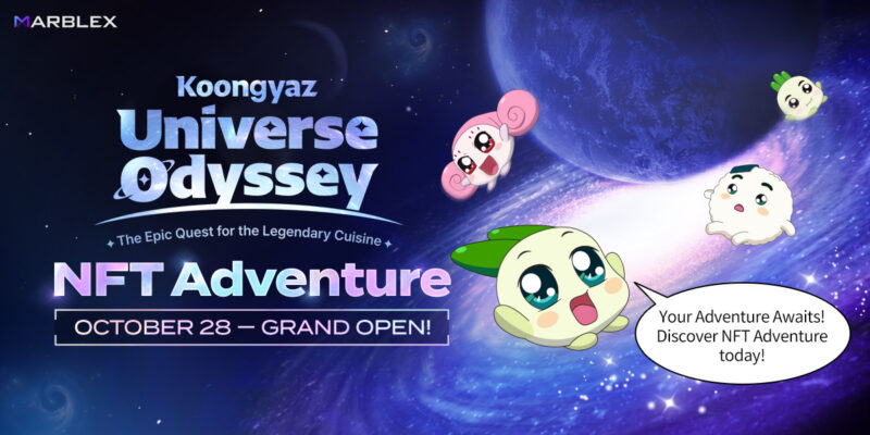 MARBLEX推出全新IP互動服務「NFT Adventure」 且首次是與「KoongyaRestaurantz」合作